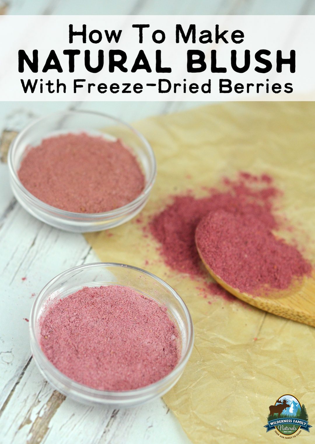 Natural blush powder made from freeze-dried berries in small glass bowls on parchment paper. How to Make Natural Blush